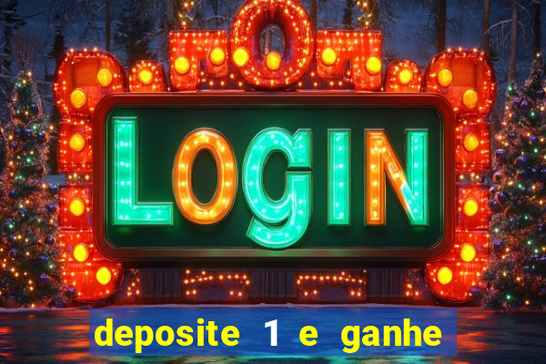 deposite 1 e ganhe 10 vai de bet